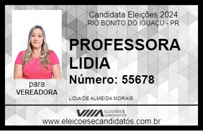 Candidato PROFESSORA LIDIA 2024 - RIO BONITO DO IGUAÇU - Eleições