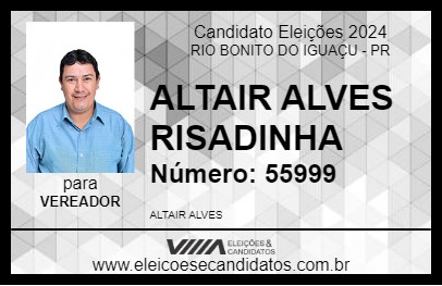 Candidato ALTAIR ALVES RISADINHA 2024 - RIO BONITO DO IGUAÇU - Eleições