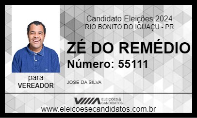 Candidato ZÉ DO REMÉDIO 2024 - RIO BONITO DO IGUAÇU - Eleições