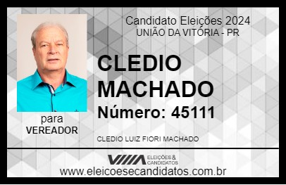 Candidato CLEDIO MACHADO 2024 - UNIÃO DA VITÓRIA - Eleições