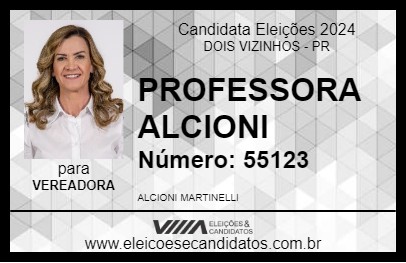 Candidato PROFESSORA ALCIONI 2024 - DOIS VIZINHOS - Eleições