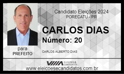 Candidato CARLOS DIAS 2024 - PORECATU - Eleições