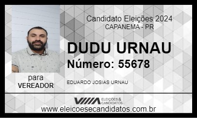 Candidato DUDU URNAU 2024 - CAPANEMA - Eleições