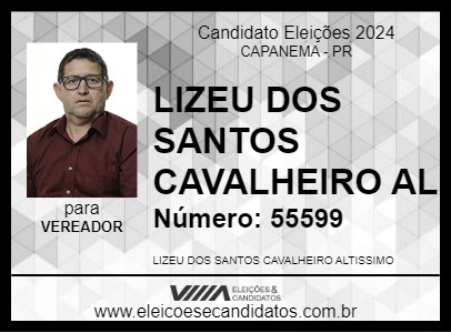 Candidato LIZEU DOS SANTOS CAVALHEIRO AL 2024 - CAPANEMA - Eleições