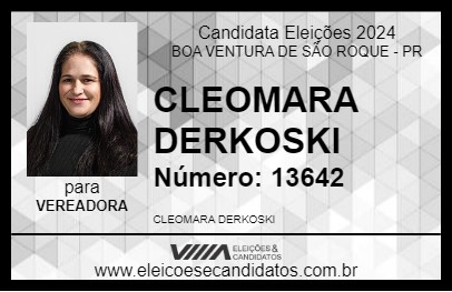 Candidato CLEOMARA DERKOSKI 2024 - BOA VENTURA DE SÃO ROQUE - Eleições