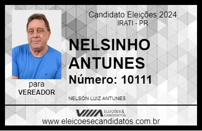 Candidato NELSINHO ANTUNES 2024 - IRATI - Eleições