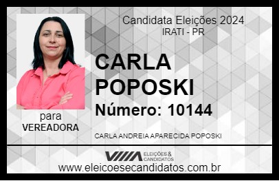 Candidato CARLA POPOSKI 2024 - IRATI - Eleições