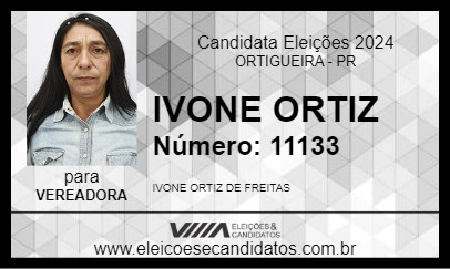 Candidato IVONE ORTIZ 2024 - ORTIGUEIRA - Eleições