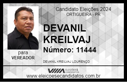 Candidato DEVANIL KREILVAJ 2024 - ORTIGUEIRA - Eleições