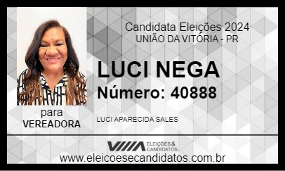 Candidato LUCI NEGA 2024 - UNIÃO DA VITÓRIA - Eleições