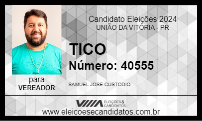 Candidato TICO 2024 - UNIÃO DA VITÓRIA - Eleições