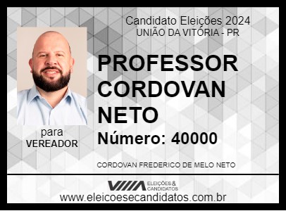 Candidato PROFESSOR CORDOVAN NETO 2024 - UNIÃO DA VITÓRIA - Eleições