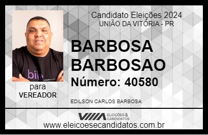 Candidato BARBOSA BARBOSAO 2024 - UNIÃO DA VITÓRIA - Eleições