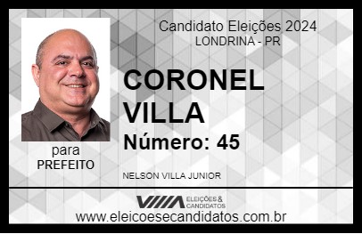 Candidato CORONEL VILLA 2024 - LONDRINA - Eleições