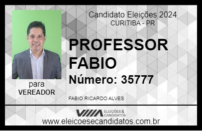 Candidato PROFESSOR FABIO 2024 - CURITIBA - Eleições