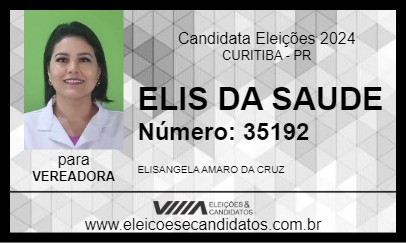 Candidato ELIS DA SAUDE 2024 - CURITIBA - Eleições