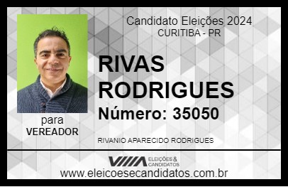 Candidato RIVAS RODRIGUES 2024 - CURITIBA - Eleições