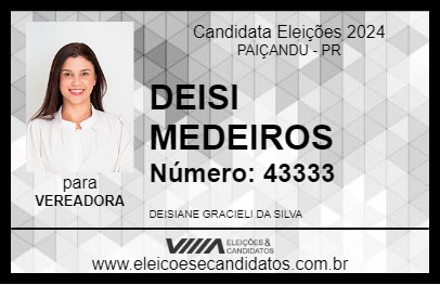 Candidato DEISI MEDEIROS 2024 - PAIÇANDU - Eleições