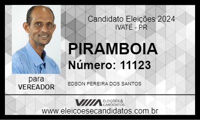 Candidato PIRAMBOIA 2024 - IVATÉ - Eleições