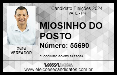 Candidato MIOSINHO DO POSTO 2024 - IVATÉ - Eleições