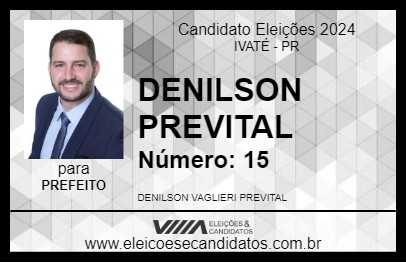 Candidato DENILSON PREVITAL 2024 - IVATÉ - Eleições