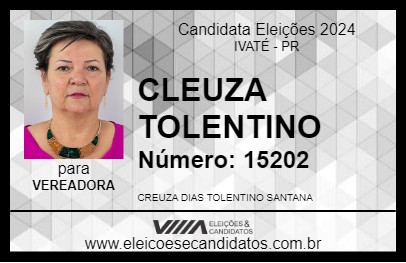 Candidato CLEUZA TOLENTINO 2024 - IVATÉ - Eleições