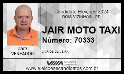 Candidato JAIR MOTO TAXI 2024 - DOIS VIZINHOS - Eleições