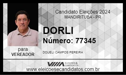 Candidato DORLI  2024 - MANDIRITUBA - Eleições