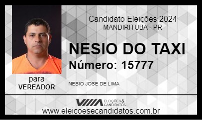 Candidato NESIO DO TAXI 2024 - MANDIRITUBA - Eleições