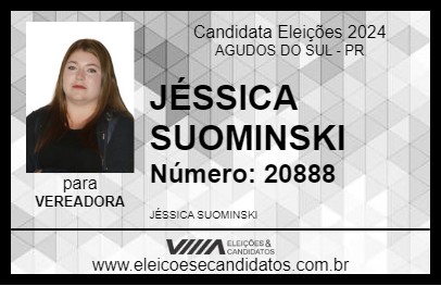 Candidato JÉSSICA SUOMINSKI 2024 - AGUDOS DO SUL - Eleições