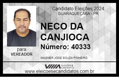 Candidato NECO DA CANJIOCA 2024 - GUARAQUEÇABA - Eleições