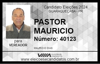 Candidato PASTOR MAURICIO 2024 - GUARAQUEÇABA - Eleições