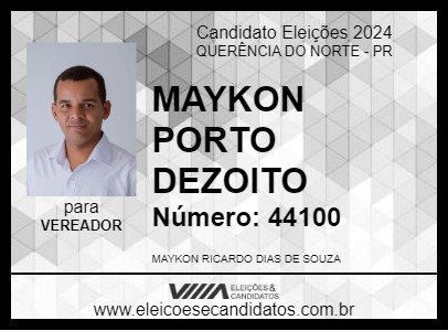 Candidato MAYKON PORTO DEZOITO 2024 - QUERÊNCIA DO NORTE - Eleições