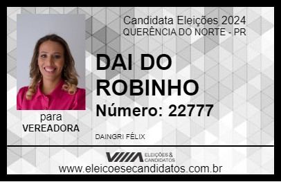 Candidato DAI DO ROBINHO 2024 - QUERÊNCIA DO NORTE - Eleições