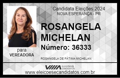 Candidato ROSANGELA MICHELAN 2024 - NOVA ESPERANÇA - Eleições