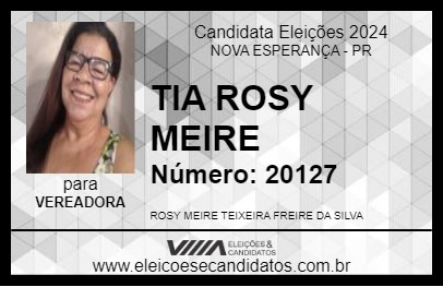 Candidato TIA ROSY MEIRE 2024 - NOVA ESPERANÇA - Eleições