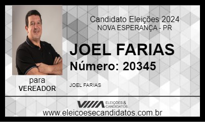 Candidato JOEL FARIAS 2024 - NOVA ESPERANÇA - Eleições