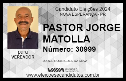 Candidato PASTOR JORGE MATOLLA 2024 - NOVA ESPERANÇA - Eleições