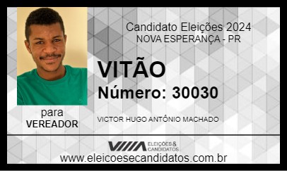 Candidato VITÃO 2024 - NOVA ESPERANÇA - Eleições