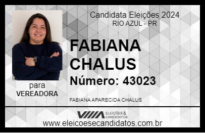 Candidato FABI CHALUS 2024 - RIO AZUL - Eleições