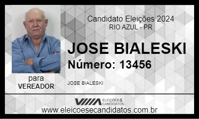 Candidato JOSE BIALESKI 2024 - RIO AZUL - Eleições