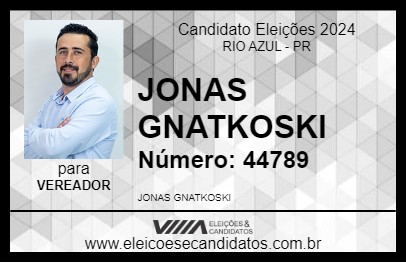 Candidato JONAS GNATKOSKI 2024 - RIO AZUL - Eleições