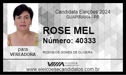 Candidato ROSE MEL 2024 - GUAPIRAMA - Eleições