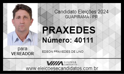 Candidato PRAXEDES 2024 - GUAPIRAMA - Eleições