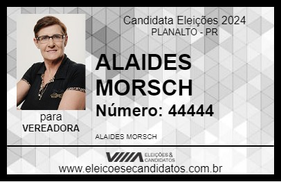 Candidato ALAIDES MORSCH 2024 - PLANALTO - Eleições