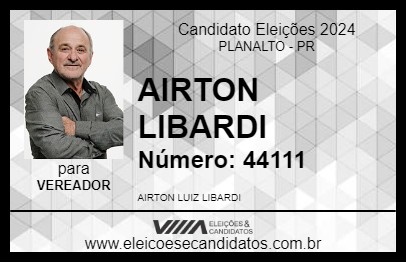 Candidato AIRTON LIBARDI 2024 - PLANALTO - Eleições