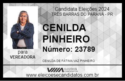 Candidato CENILDA PINHEIRO 2024 - TRÊS BARRAS DO PARANÁ - Eleições