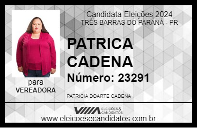 Candidato PATRICA CADENA 2024 - TRÊS BARRAS DO PARANÁ - Eleições