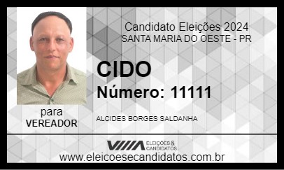 Candidato CIDO 2024 - SANTA MARIA DO OESTE - Eleições