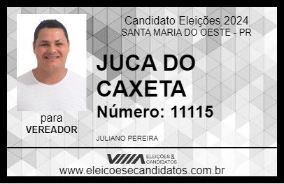 Candidato JUCA DO CAXETA 2024 - SANTA MARIA DO OESTE - Eleições